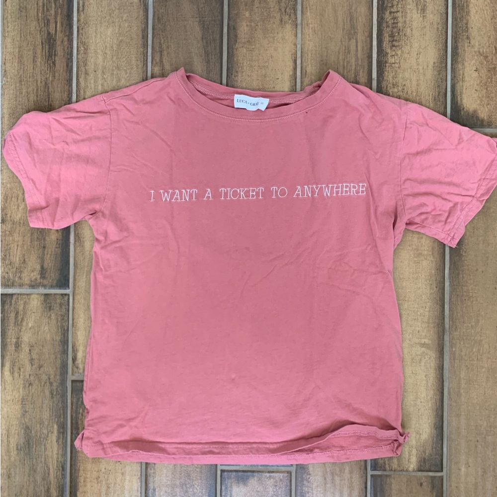 Luca and Grae Pink Tshirts I want a ticket to anywhere